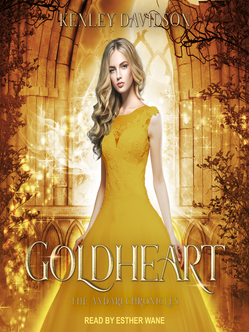 Title details for Goldheart by Kenley Davidson - Available